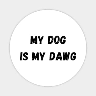 Dog t-shirt Magnet